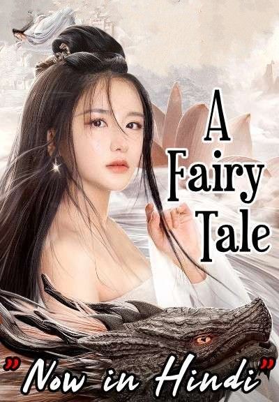 A Fairy Tale (2020) Hindi Dubbed HDRip download full movie