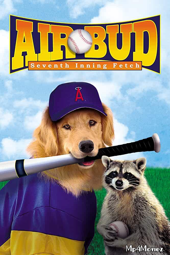 Air Bud: Seventh Inning Fetch 2002 Hindi Dubbed Full Movie download full movie