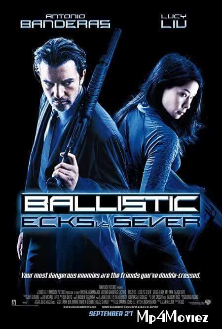 Ballistic Ecks vs Sever 2002 Hindi Dubbed HDRip download full movie