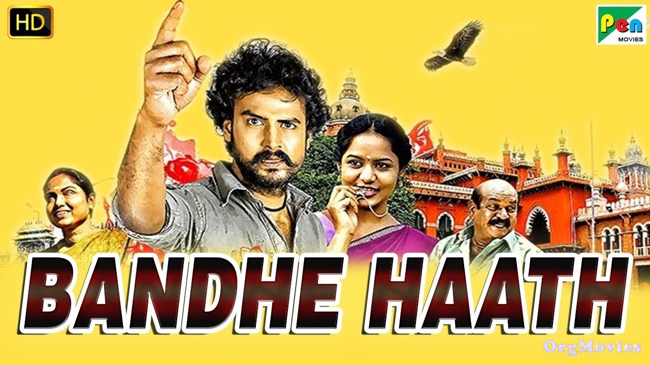 Bandhe Haath (Vendru Varuvaan) 2019 Hindi Dubbed download full movie
