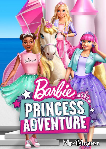 Barbie Princess Adventure 2020 Hindi ORG Dubbed Full Movie download full movie