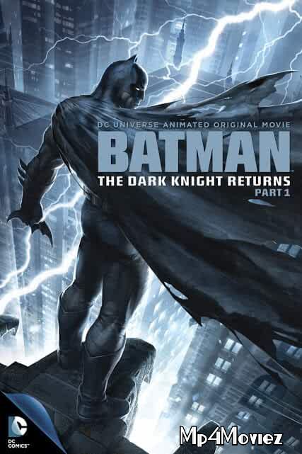 Batman: The Dark Knight Returns Part 1 (2012) Hindi Dubbed Full Movie download full movie