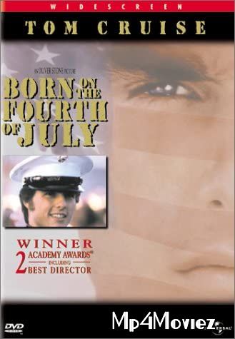 Born on the Fourth of July 1989 Hindi Dubbed Full Movie download full movie