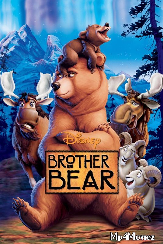 Brother Bear 2003 Hindi Dubbed Movie download full movie