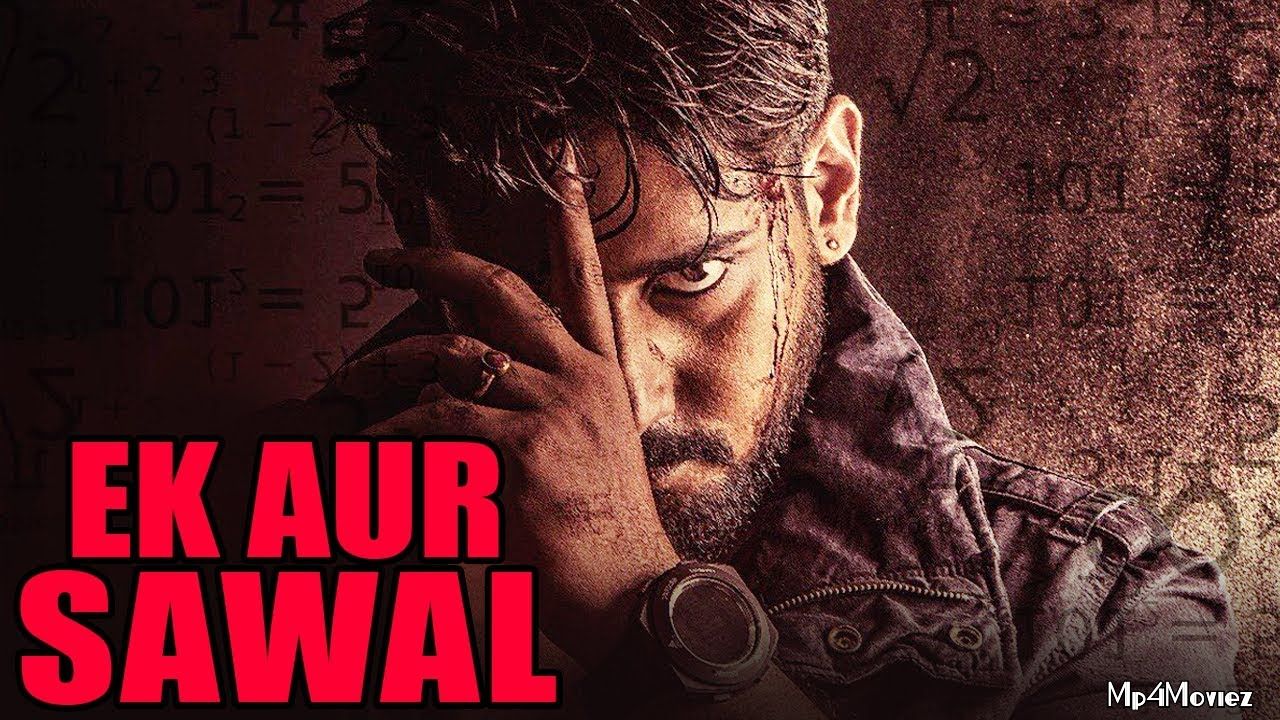 Ek Aur Sawal (Savaal) 2019 Hindi Dubbed Full Movie download full movie