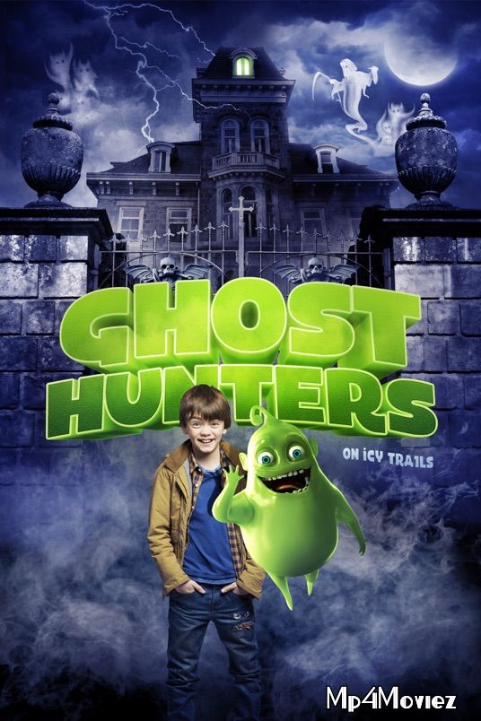 Ghosthunters: On Icy Trails 2015 Hindi Dubbed Movie download full movie