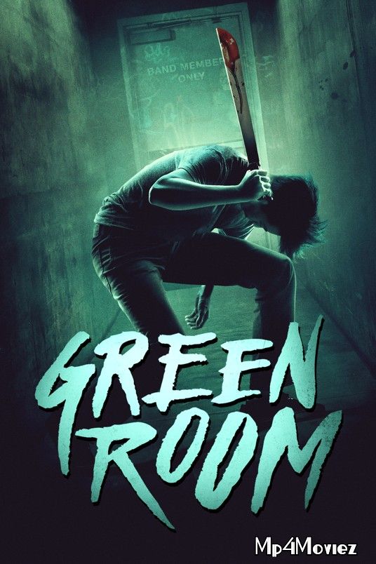 Green Room 2015 Hindi Dubbed Movie download full movie