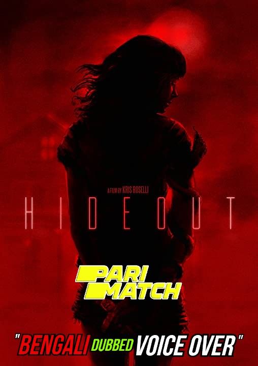 Hideout (2021) Bengali (Voice Over) Dubbed WEBRip download full movie