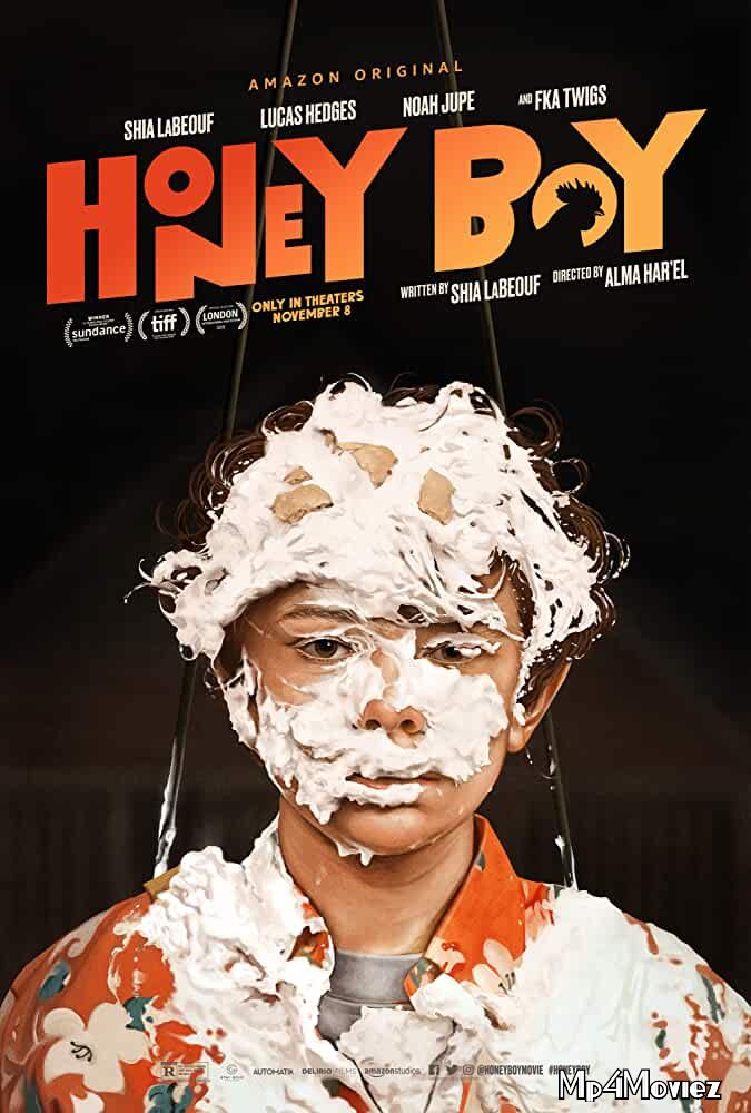 Honey Boy 2019 Hindi Dubbed Full Movie download full movie