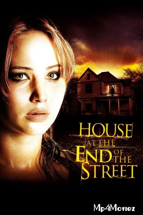 House at the End of the Street 2012 Hindi Dubbed Movie download full movie