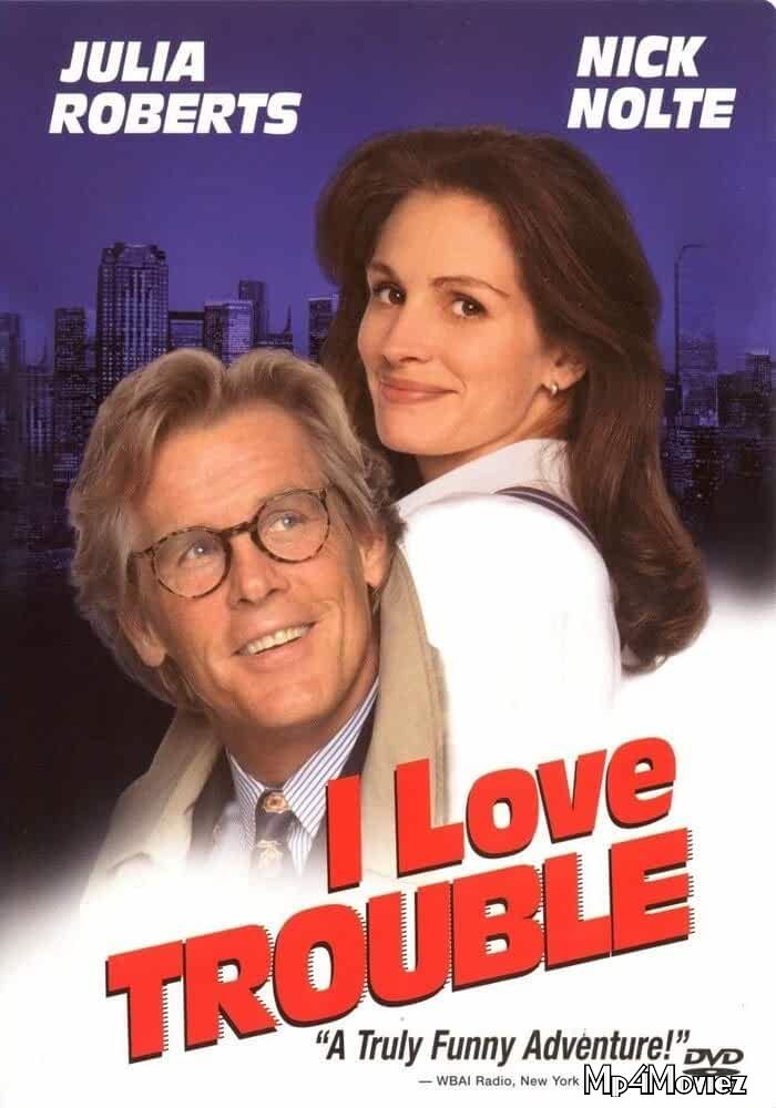 I Love Trouble 1994 English Full Movie download full movie