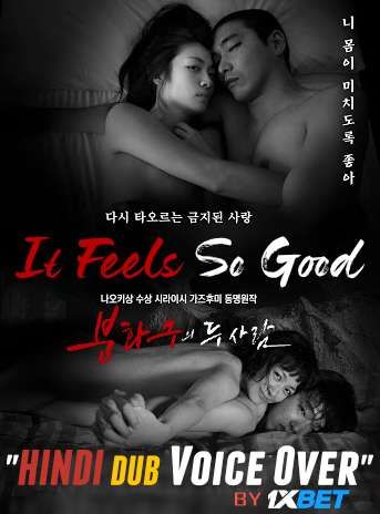 It Feels So Good (2019) Hindi (VO) Dubbed HDRip download full movie