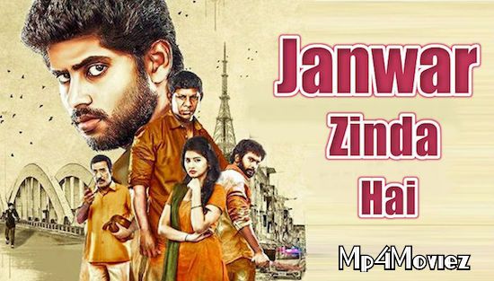 Jaanwar Zinda Hai 2019 Hindi Dubbed Movie download full movie