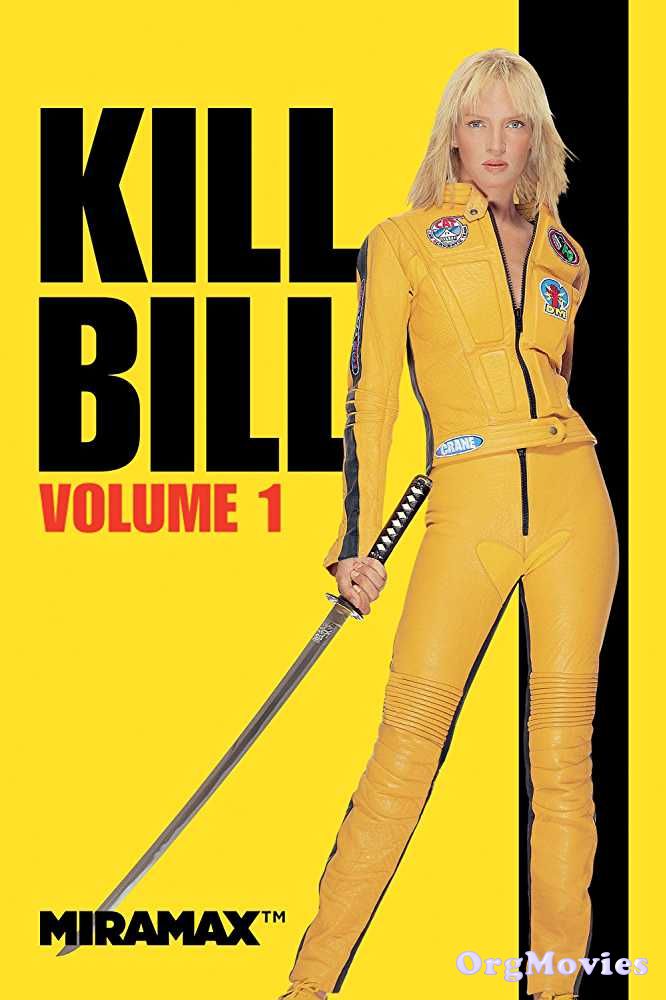 Kill Bill Vol 1 2003 Hindi Dubbed Full Movie download full movie