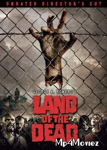Land of the Dead 2005 Hindi Dubbed Movie download full movie