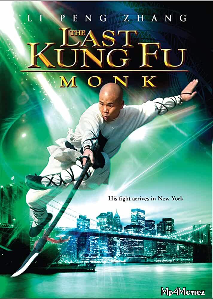 Last Kung Fu Monk 2010 Hindi Dubbed Full Movie download full movie