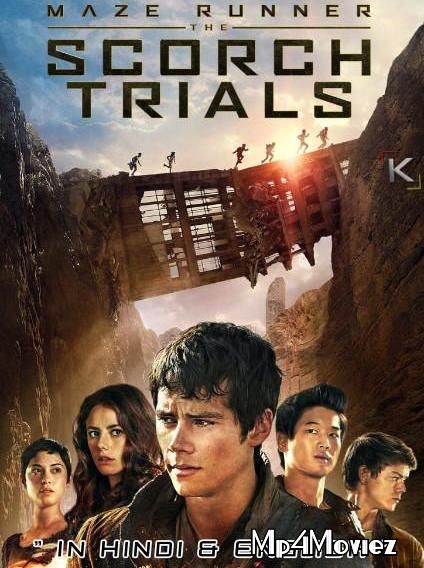 Maze Runner: The Scorch Trials 2015 Hindi Dubbed Movie download full movie
