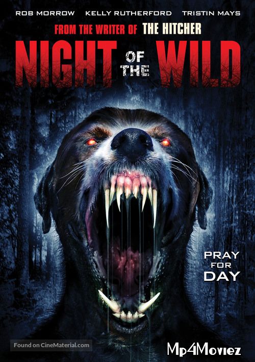Night of the Wild 2015 UNCUT Hindi Dubbed Movie download full movie