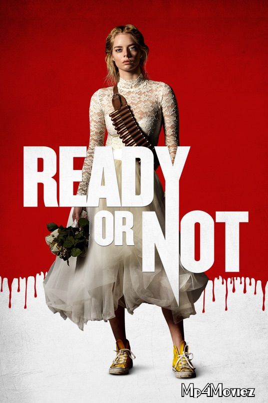 Ready or Not 2019 Hindi Dubbed Full Movie download full movie