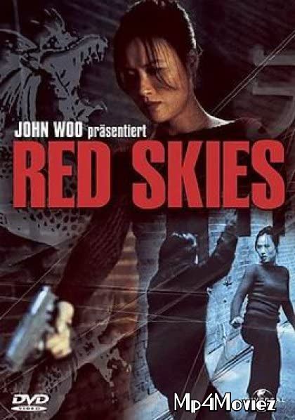 Red Skies 2002 Hindi Dubbed Movie download full movie