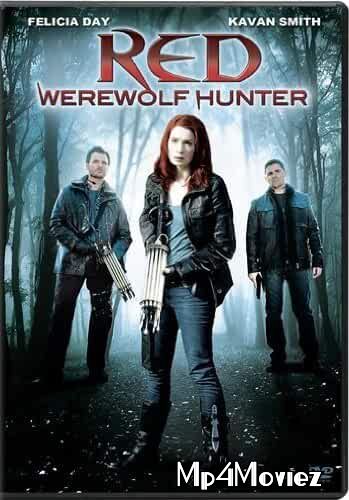 Red: Werewolf Hunter 2010 Hindi Dubbed Full Movie download full movie