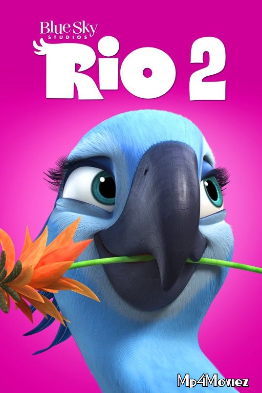 Rio 2 (2014) Hindi Dubbed Full Movie download full movie