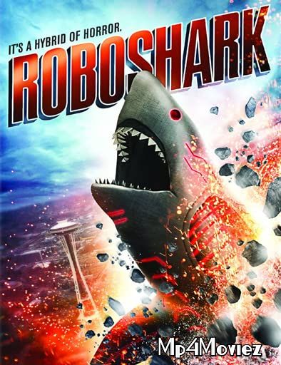 Roboshark (2015) Hindi Dubbed HDRip download full movie