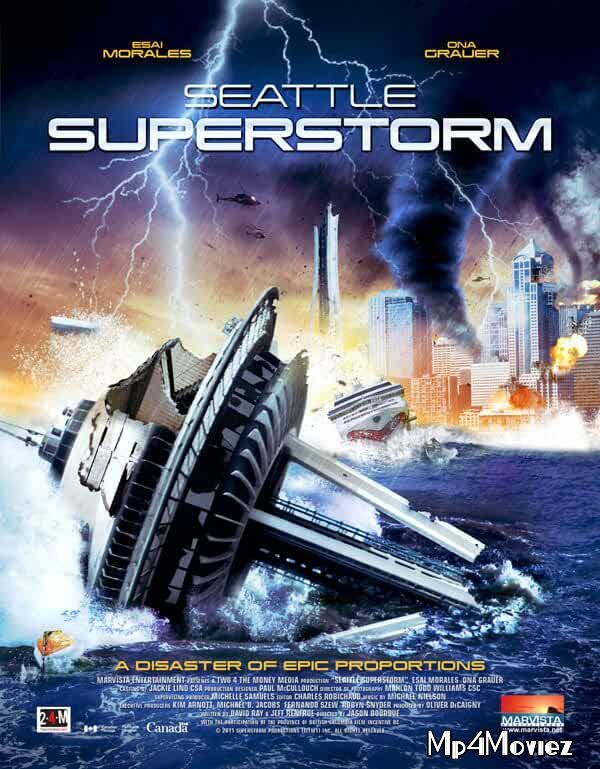 Seattle Superstorm 2012 Hindi Dubbed Movie download full movie