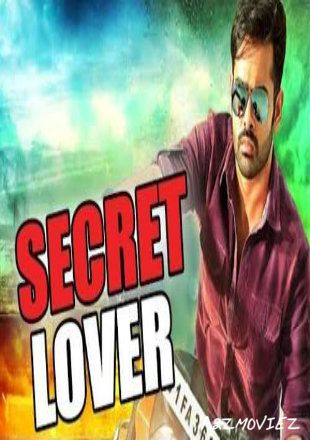 Secret Lover 2017 Hindi Dubbed download full movie
