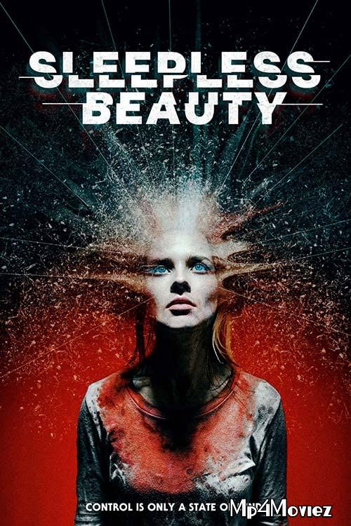 Sleepless Beauty (2020) Hindi Dubbed UNRATED HDRip download full movie