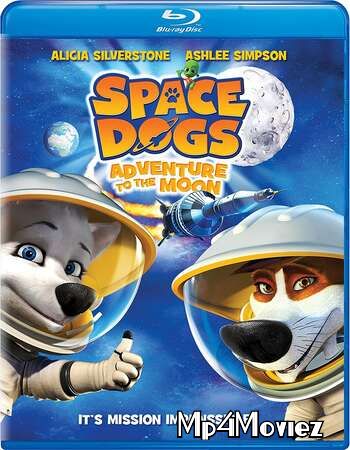 Space Dogs (2010) Hindi Dubbed ORG BluRay download full movie