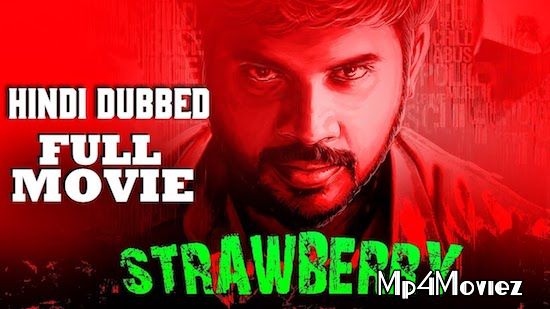 Strawberry 2019 Hindi Dubbed Movie download full movie