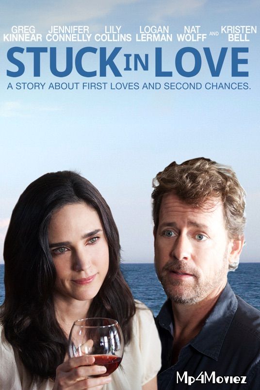 Stuck in Love 2012 Hindi Dubbed Full Movie download full movie