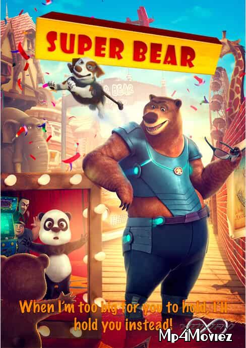 Super Bear 2019 Hindi Dubbed WEBRip download full movie