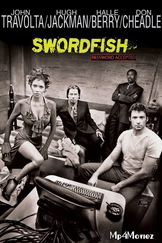 Swordfish 2001 Hindi Dubbed Full Movie download full movie