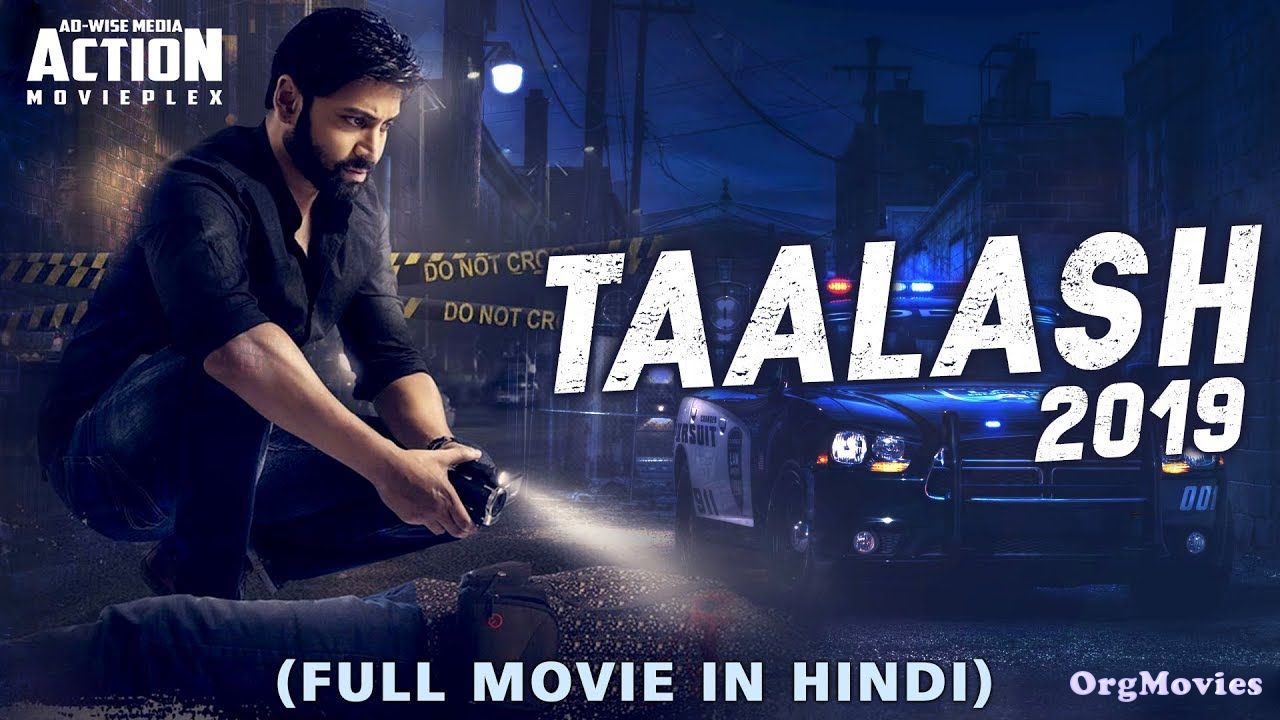 Talaash 2019 Hindi Dubbed Full Movie download full movie
