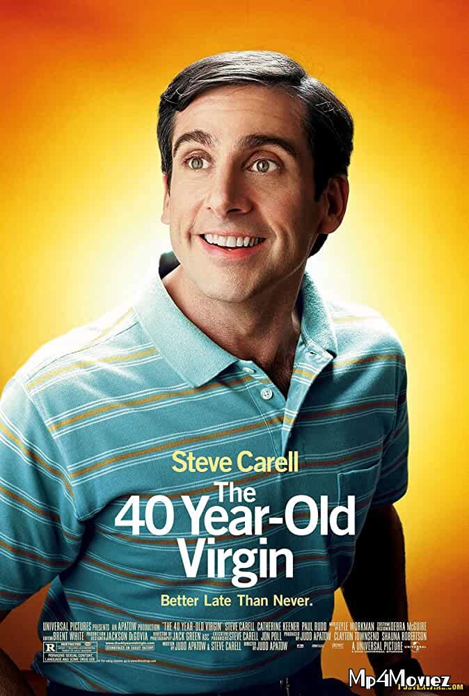 The 40-Year-Old Virgin 2005 Hindi Dubbed Full Movie download full movie