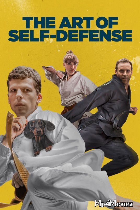 The Art of Self-Defense 2019 Hindi Dubbed Movie download full movie