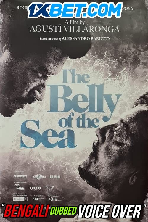 The Belly of the Sea (2021) Bengali (Voice Over) Dubbed HDCAM download full movie