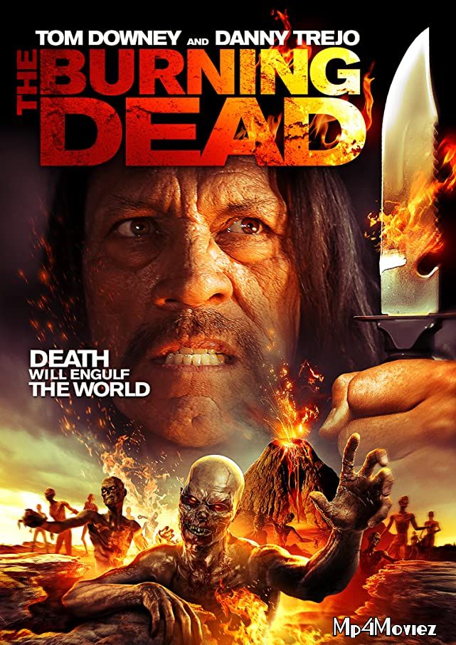 The Burning Dead (2015) Hindi Dubbed Movie BluRay download full movie