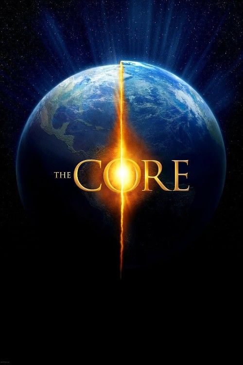 The Core (2003) Hindi Dubbed Movie download full movie