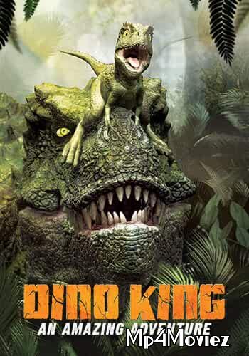 The Dino King 2012 Hindi Dubbed Movie download full movie