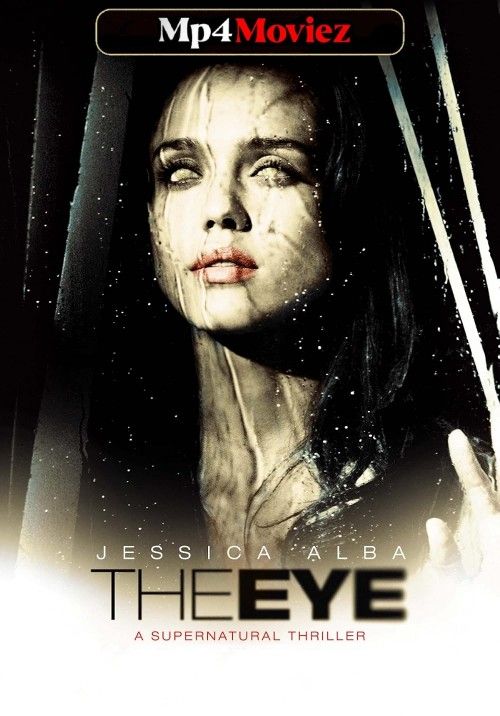 The Eye (2008) Hindi Dubbed Movie download full movie