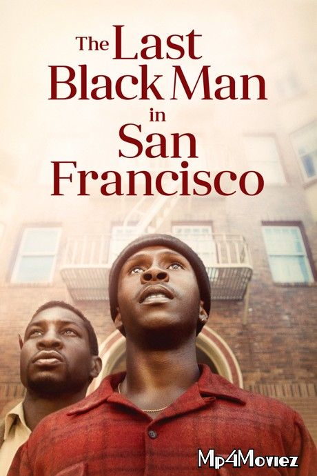 The Last Black Man in San Francisco (2019) Hindi Dubbed BluRay download full movie