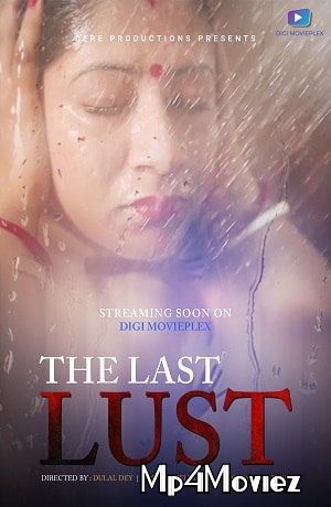 The Last Lust (2021) Bengali Short Film HDRip download full movie