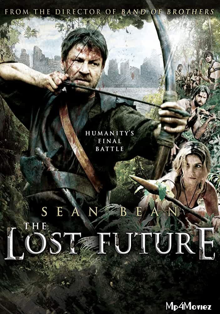 The Lost Future 2010 Hindi Dubbed Movie download full movie