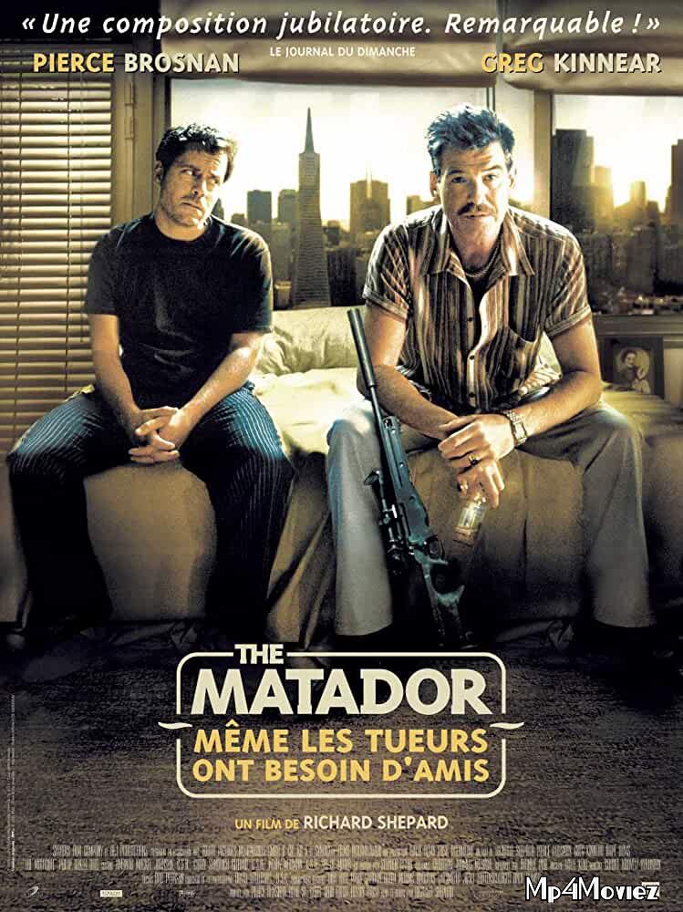 The Matador 2005 Hindi Dubbed Movie download full movie