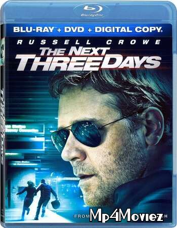 The Next Three Days (2010) Hindi Dubbed BluRay download full movie