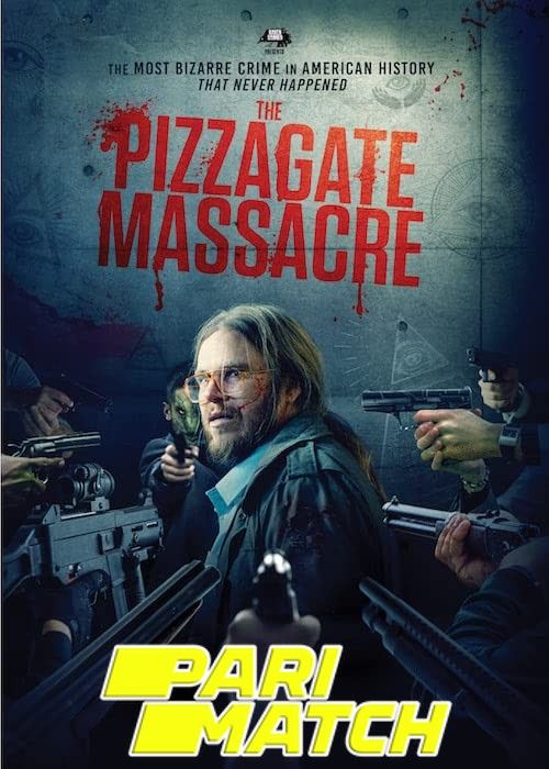 The Pizzagate Massacre (2020) Bengali (Voice Over) Dubbed WEBRip download full movie