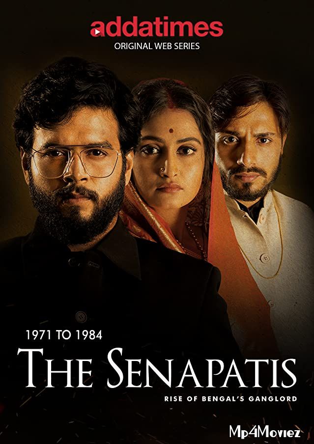 The Senapatis (2019) Bengali S01 Complete Hot Web Series UNRATED HDRip download full movie